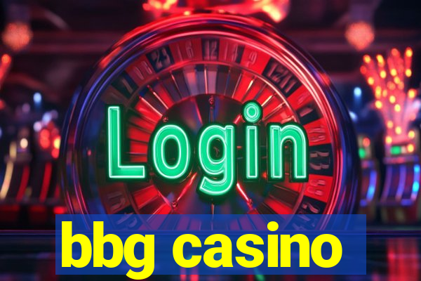 bbg casino