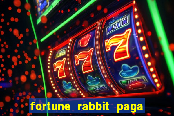 fortune rabbit paga mesmo Informational