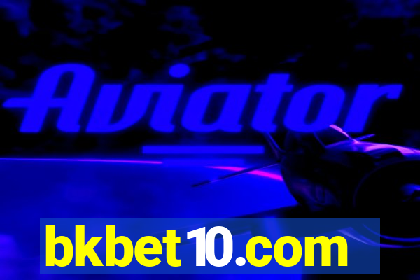 bkbet10.com