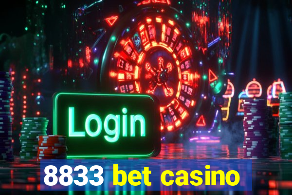 8833 bet casino