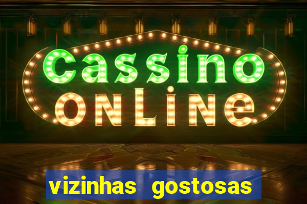vizinhas gostosas milena santos