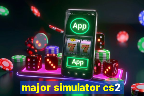 major simulator cs2