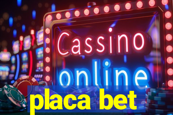 placa bet