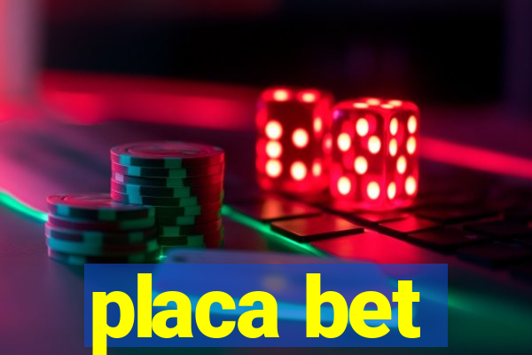 placa bet