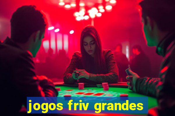 jogos friv grandes