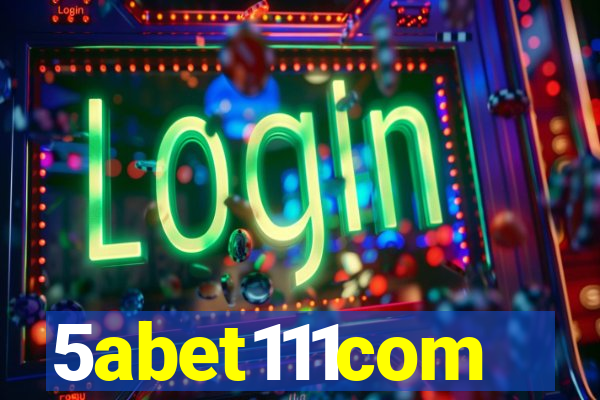 5abet111com