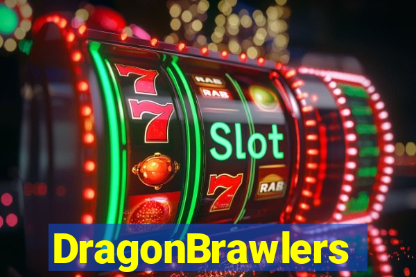 DragonBrawlers