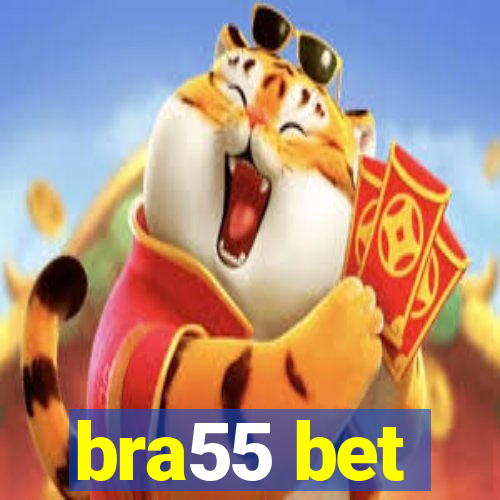 bra55 bet