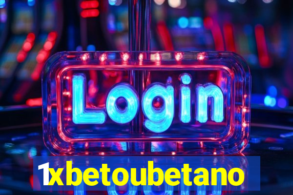 1xbetoubetano