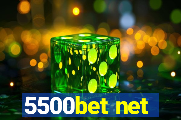 5500bet net