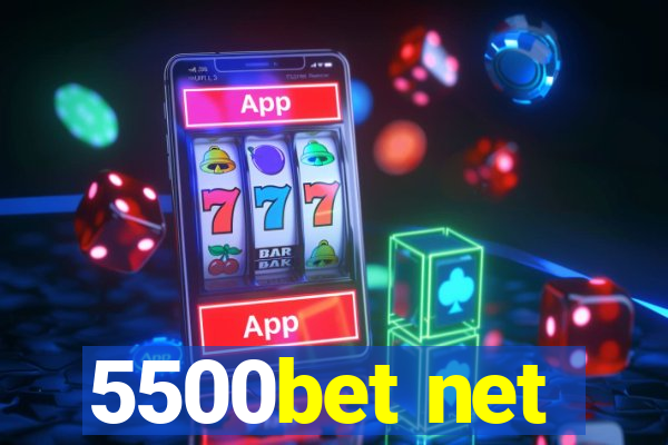 5500bet net