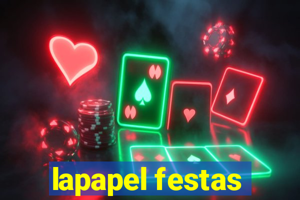 lapapel festas