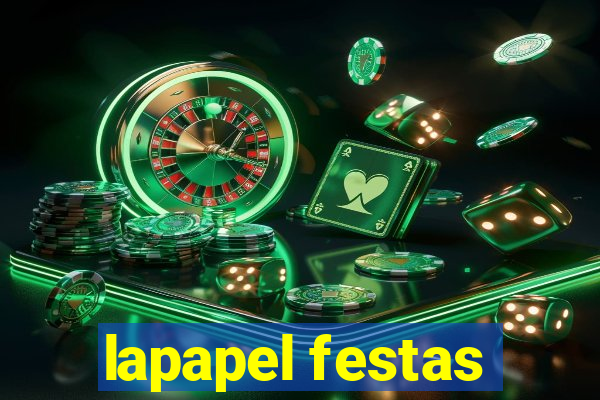 lapapel festas