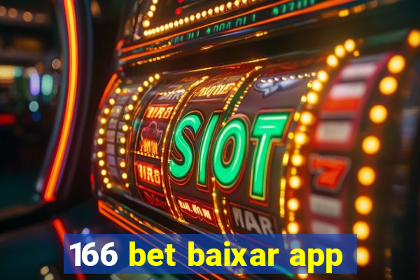 166 bet baixar app
