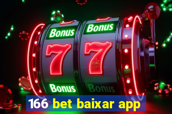 166 bet baixar app
