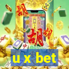 u x bet