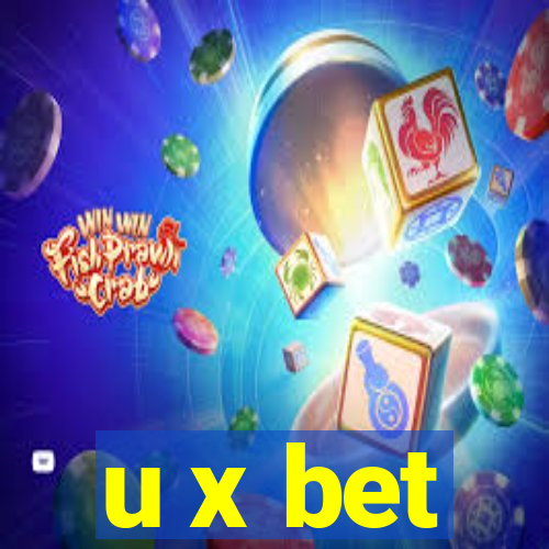 u x bet