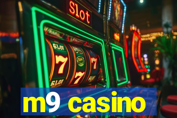 m9 casino