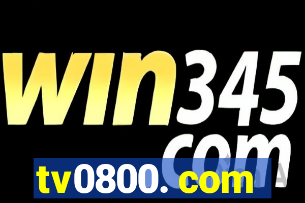 tv0800. com
