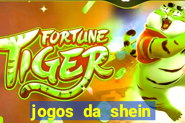 jogos da shein para ganhar pontos