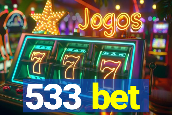 533 bet