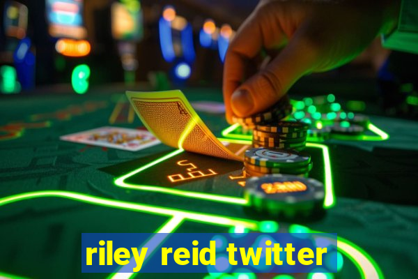 riley reid twitter
