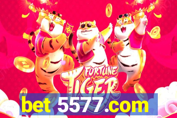 bet 5577.com