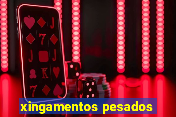 xingamentos pesados