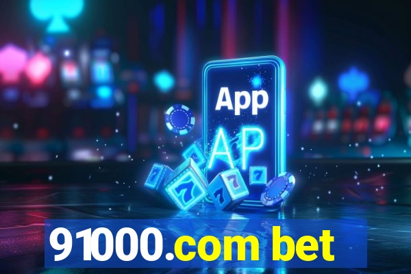 91000.com bet