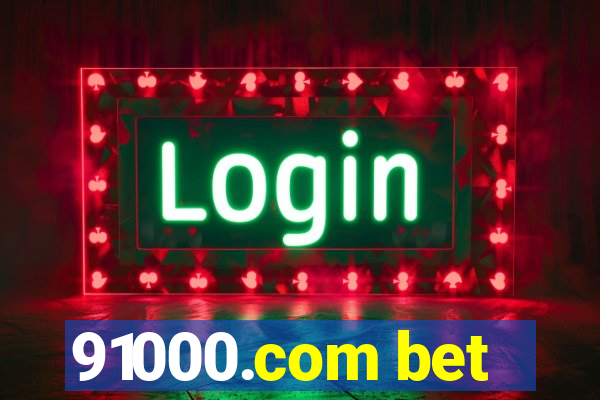 91000.com bet