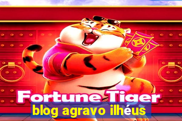 blog agravo ilhéus