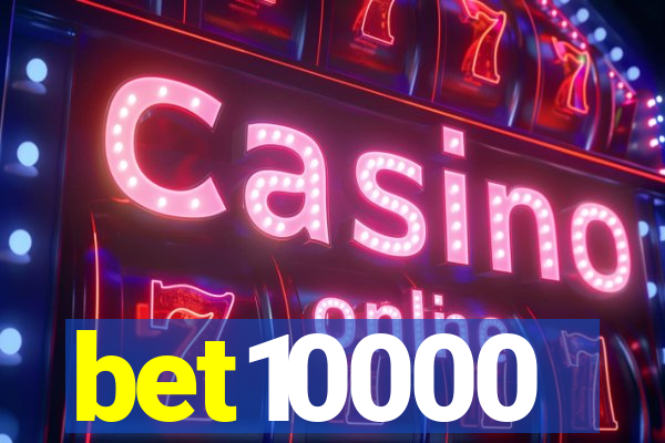 bet10000
