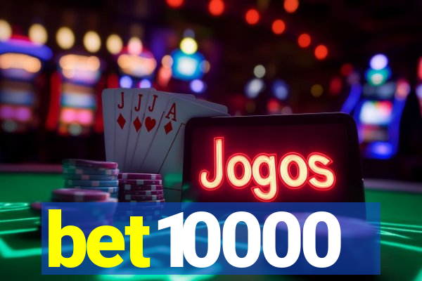 bet10000
