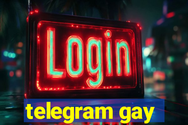 telegram gay