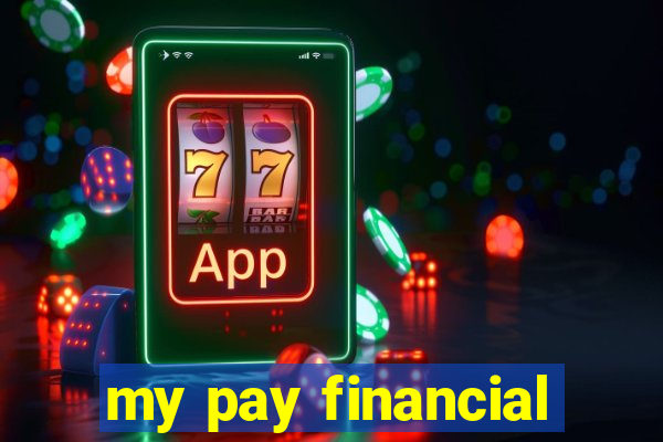 my pay financial
