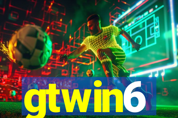 gtwin6