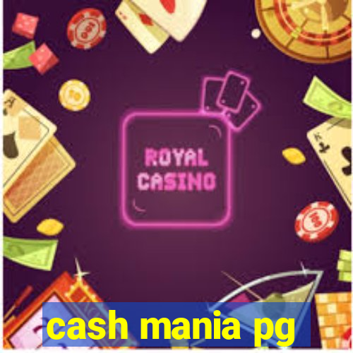 cash mania pg