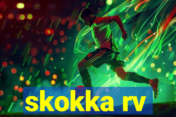 skokka rv
