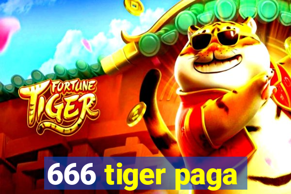 666 tiger paga