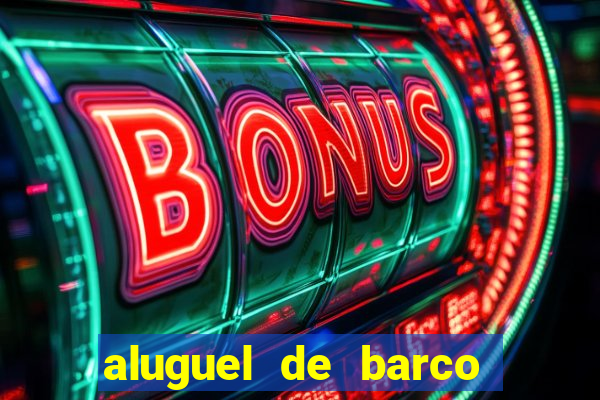 aluguel de barco para pesca em santos
