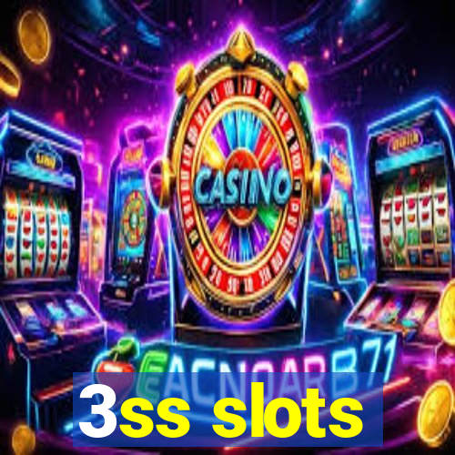 3ss slots