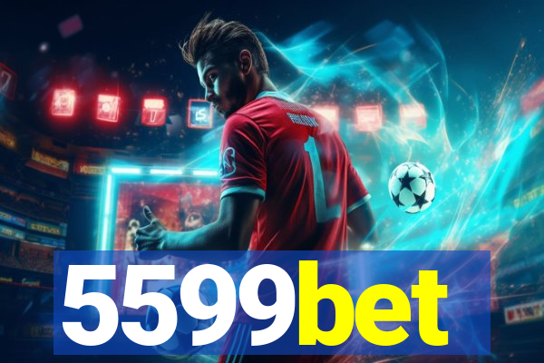 5599bet
