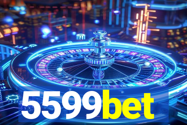 5599bet