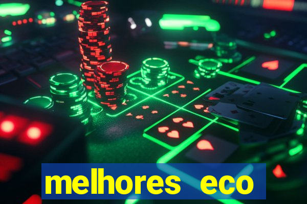 melhores eco resorts do brasil