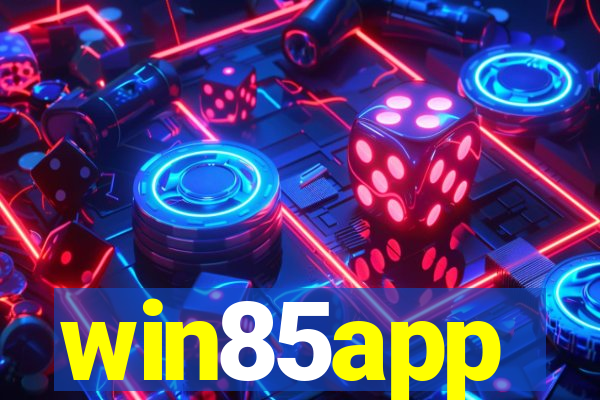 win85app
