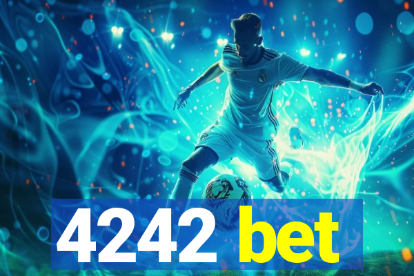 4242 bet