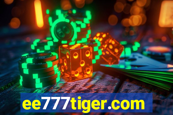 ee777tiger.com