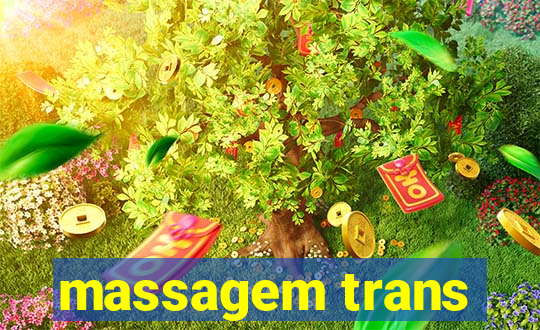 massagem trans