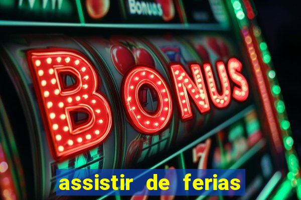 assistir de ferias com o ex caribe 2023