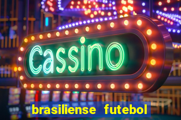 brasiliense futebol clube maior de 18